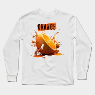 Smashed Orange: A Burst of Empty Rhetoric Long Sleeve T-Shirt